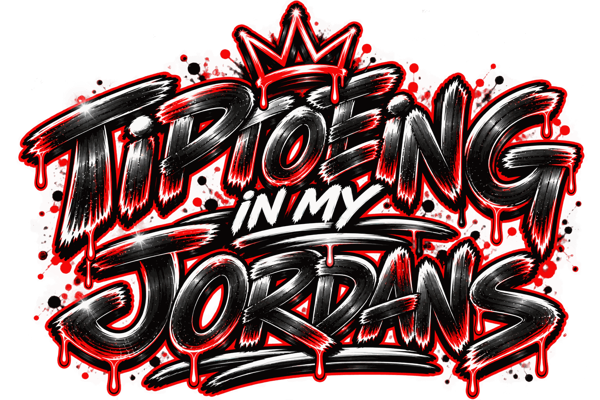 TipToeing In My Jordans